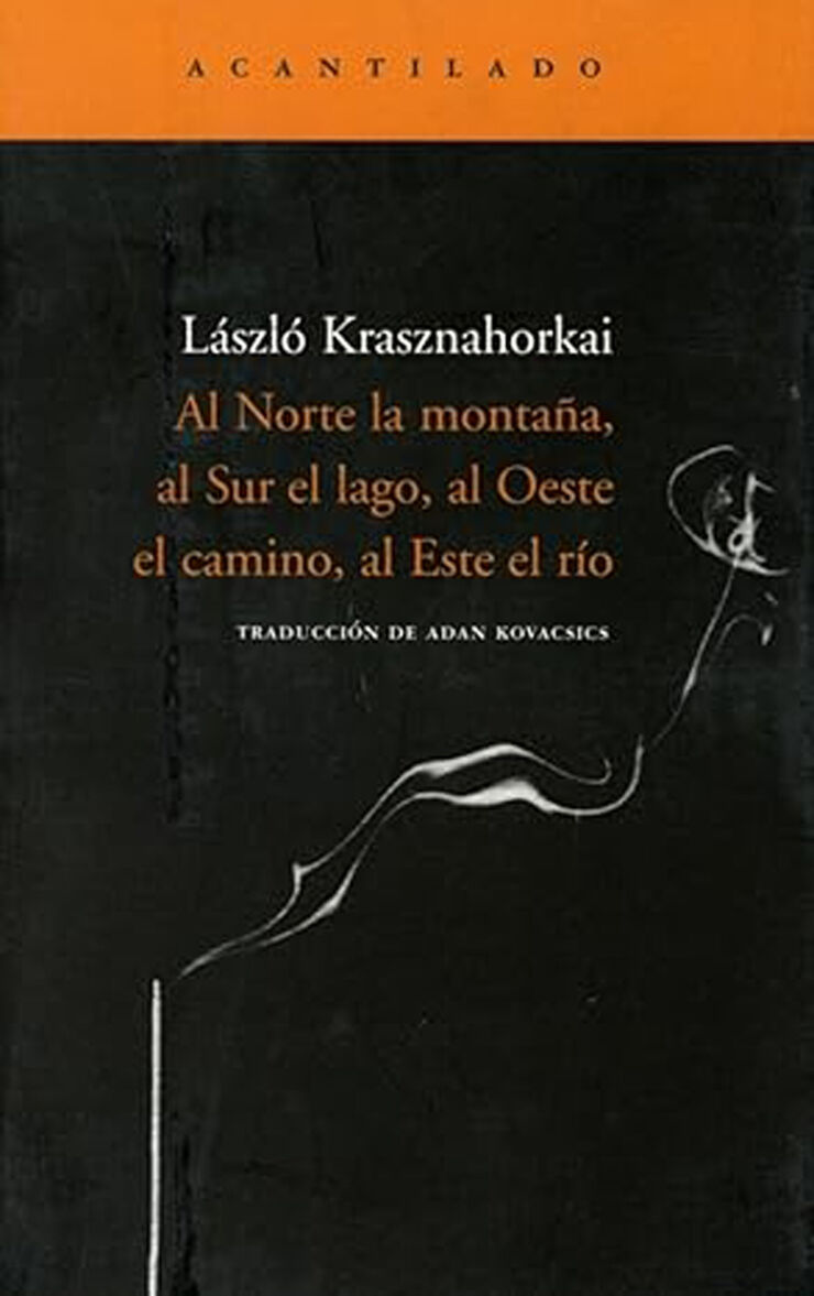 Al Norte la montaña, al Sur el lago, al Oeste el camino, al Este el río