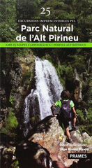 Parc natural Alt Pirineu: 25 excursions Parc natural Alt Pirineu: 25 excursions