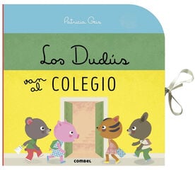Los Dudús van al colegio Los Dudús van al colegio