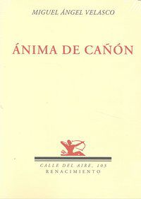 &Aacute;nima de ca&ntilde;&oacute;n