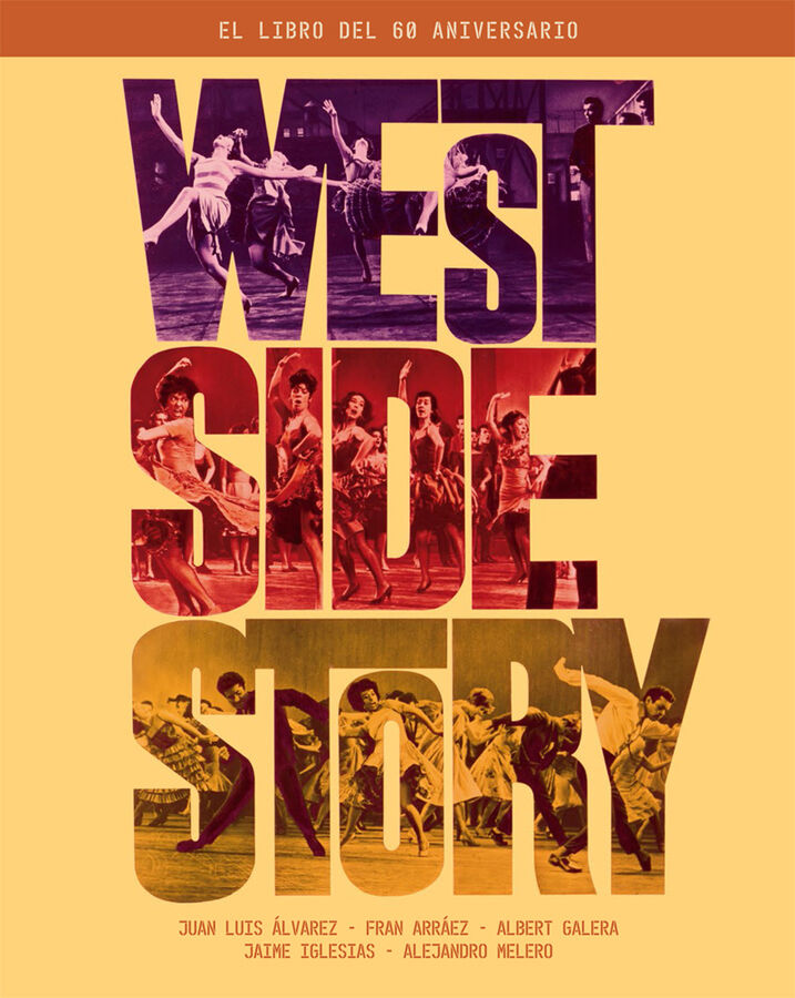 West Side Story. El libro del 60 anivers