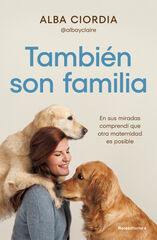 Tambi&eacute;n son familia