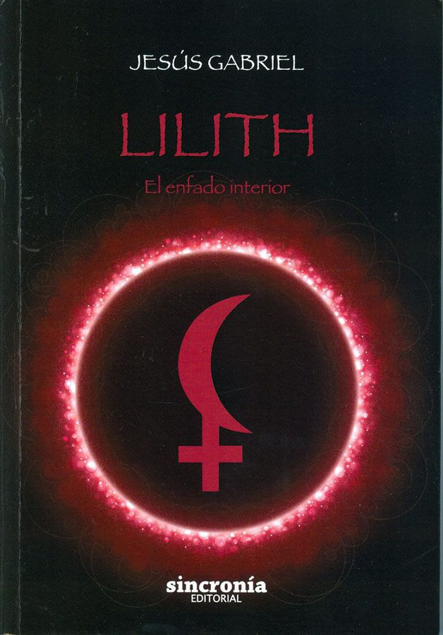 Lilith. El enfado interior