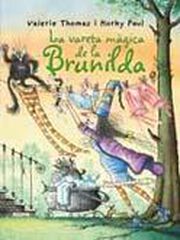 La vareta màgica de la Brunilda La vareta màgica de la Brunilda