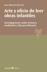 Arte y oficio de leer obras infantiles Arte y oficio de leer obras infantiles