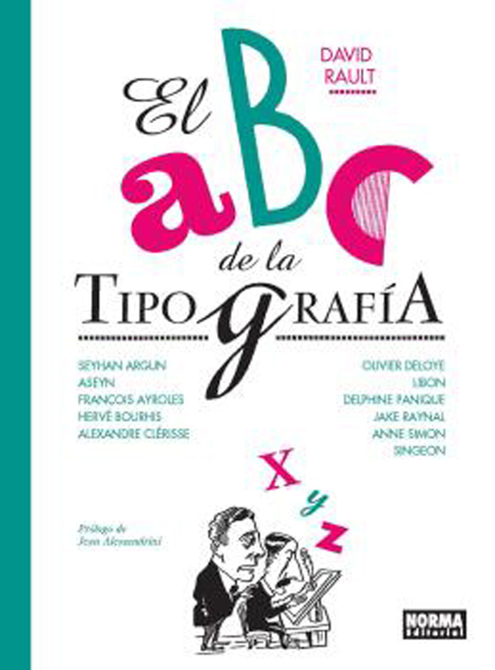 El ABC de la tipograf&iacute;a