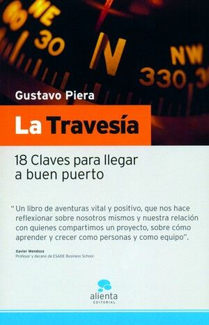 Traves&iacute;a: 18 claves para llegar a buen p
