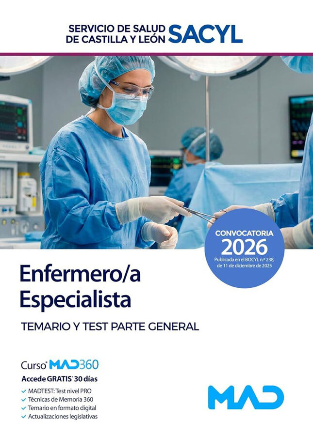 Enfermero/a Especialista del Servicio de Salud de Castilla y Le&oacute;n (SACYL). Temario y test parte general