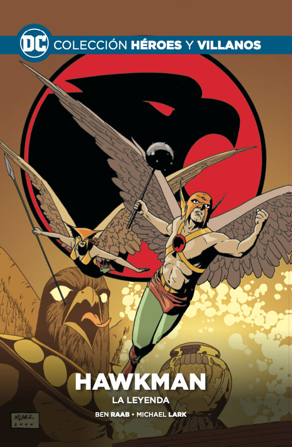 Colecci&oacute;n H&eacute;roes y villanos vol. 71 &ndash; Hawkman: La leyenda