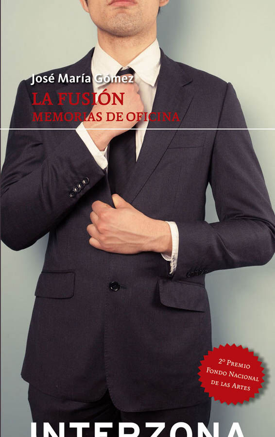 La fusi&oacute;n. Memorias de oficina