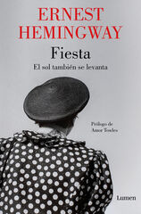 Fiesta: El sol tambi&eacute;n se levanta