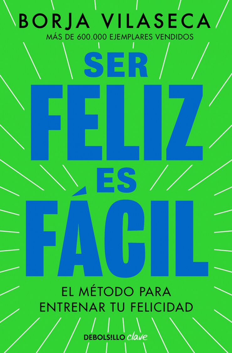 Ser feliz es fácil