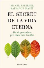 El secret de la vida eterna El secret de la vida eterna