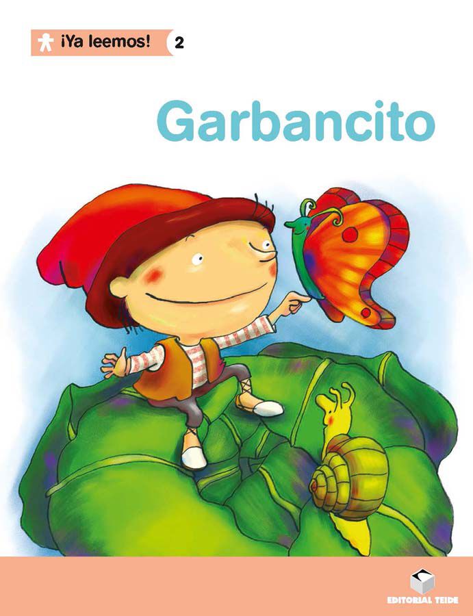 Garbancito &iexcl;Ya Leemos! 02 Primaria