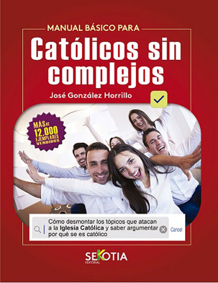 Manual básico para católicos sin complejos