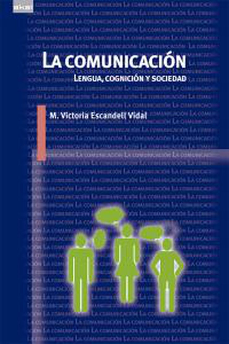 La comunicación La comunicación