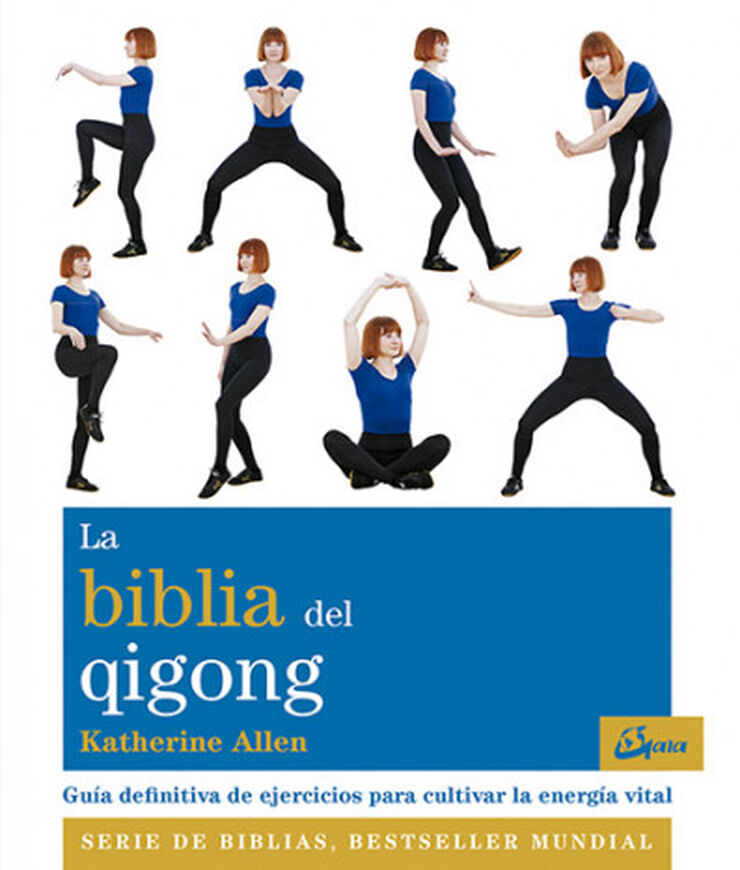La biblia del qigong La biblia del qigong