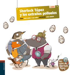 Sherlock Tópez y los extraños polluelos