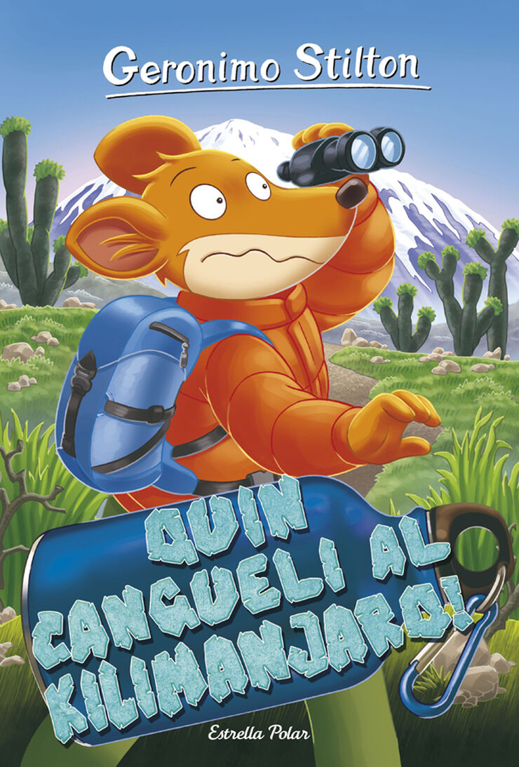 Geronimo Stilton 26. Quin cangueli al Kilimanjaro!