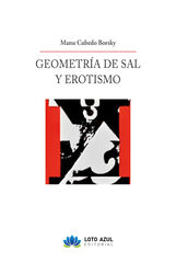 Geometr&iacute;a de sal y erotismo