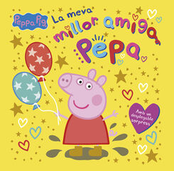 Peppa Pig. Un conte - La meva millor amiga Pepa Peppa Pig. Un conte - La meva millor amiga Pepa