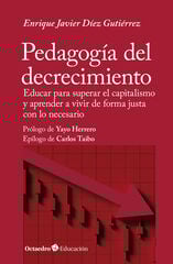 Pedagogía del decrecimiento Pedagogía del decrecimiento