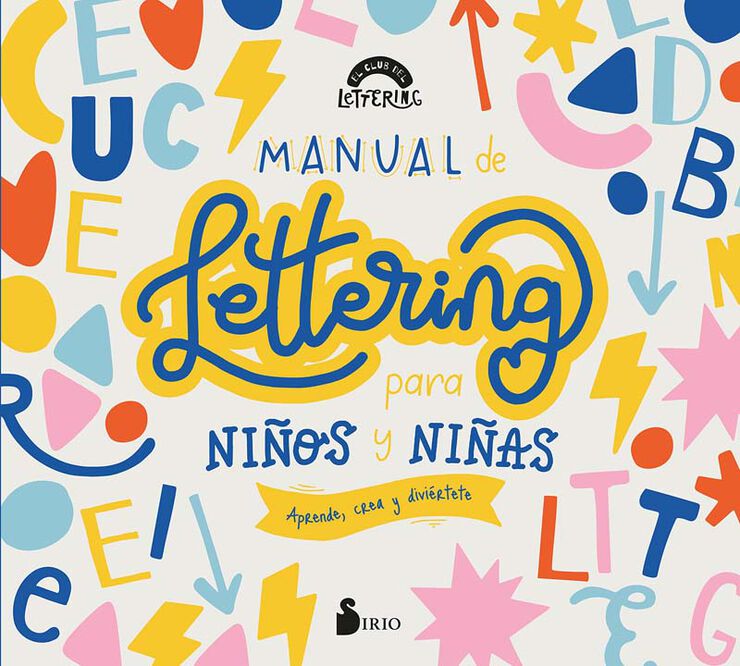 Manual de lettering para niños y niñas Manual de lettering para niños y niñas