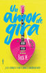 Un amor de gira Un amor de gira