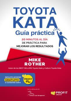 Toyota Kata: Gu&iacute;a pr&aacute;ctica
