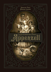 La extraordinaria familia Appenzell La extraordinaria familia Appenzell