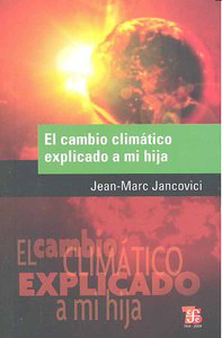 El cambio climático explicado a mi hija