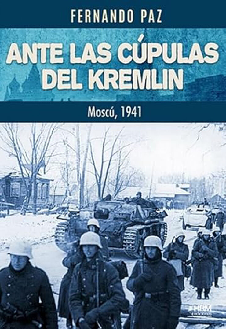 Ante las cúpulas del Kremlin