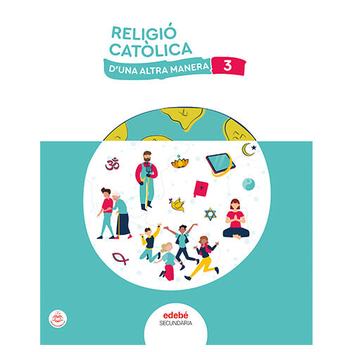 Religi&oacute; cat&ograve;lica d'una altra manera 3r ESO