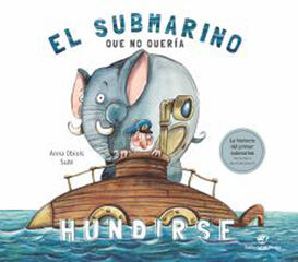 El submarino que no quería hundirse El submarino que no quería hundirse