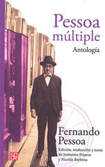 Pessoa multiple. Antología Pessoa multiple. Antología