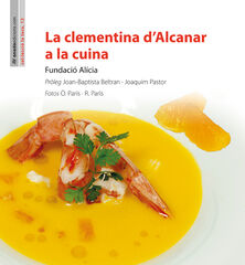 La clementina d’Alcanar a la cuina