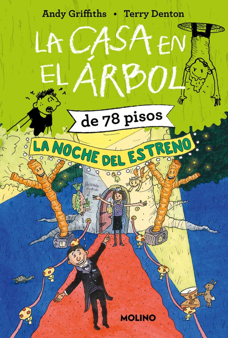 La casa en el &aacute;rbol de 78 pisos. La noche del estreno (La casa en el &aacute;rbol 6)