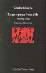La gente parece flores al fin La gente parece flores al fin