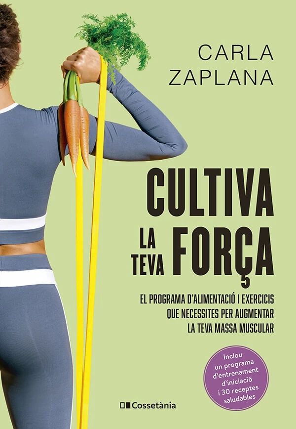 Cultiva la teva for&ccedil;a