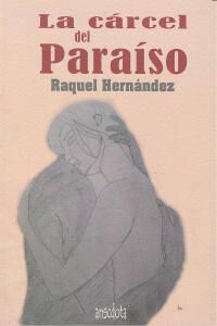 La c&aacute;rcel del Para&iacute;so