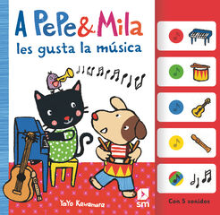 A Pepe y Mila les gusta la música A Pepe y Mila les gusta la música