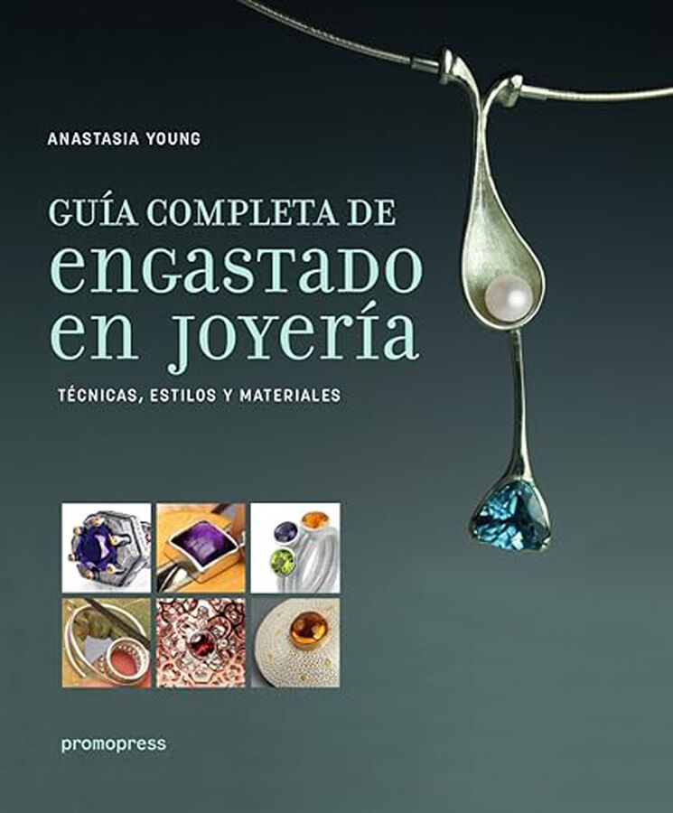 Gu&iacute;a completa de engastado en joyer&iacute;a