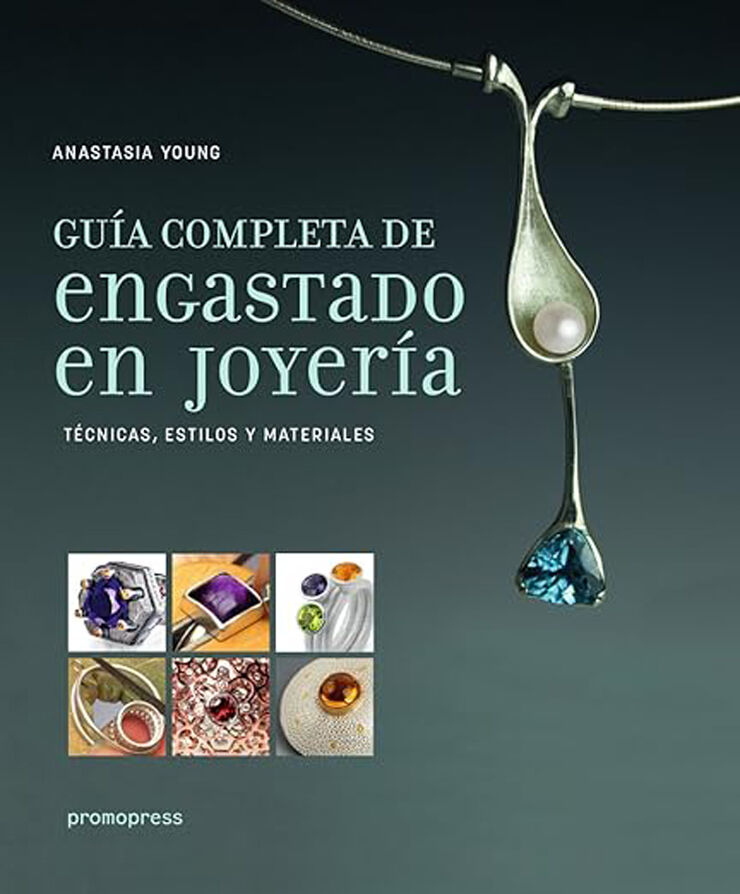 Gu&iacute;a completa de engastado en joyer&iacute;a