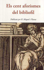CENT AFORISMES DEL BIBLI&Ograve;FIL, ELS