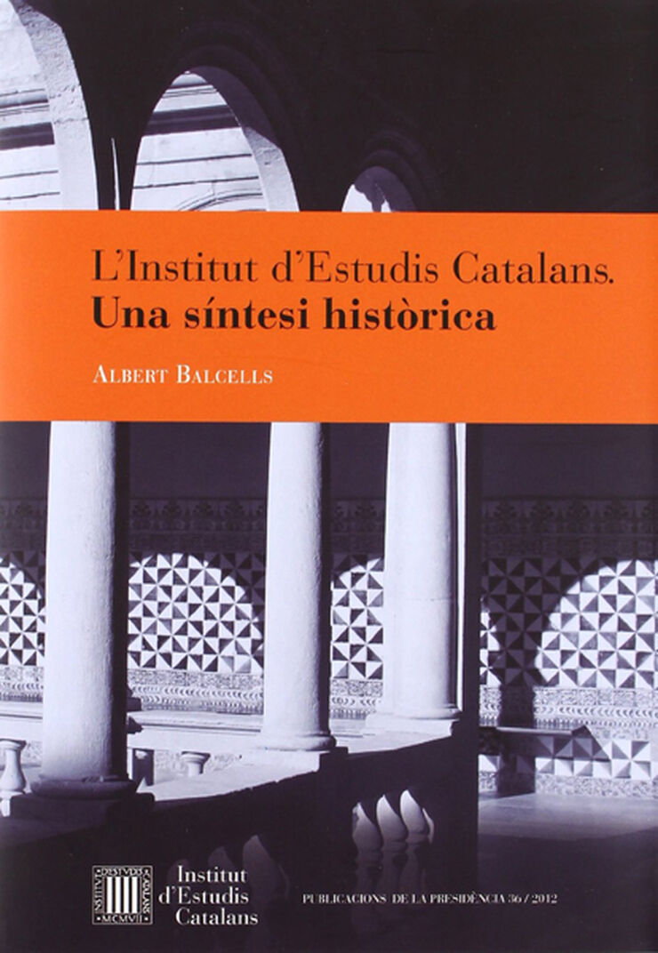 Institut d'Estudis Catalans: una síntesi
