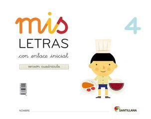 Mis Letras 4 Cuadrícula Pack Infantil 4 años Mis Letras 4 Cuadrícula Pack Infantil 4 años