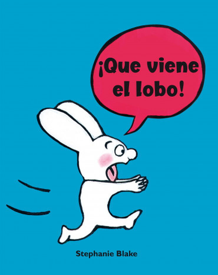 ¡Que viene el lobo!