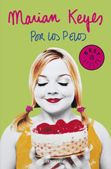Por los pelos Por los pelos