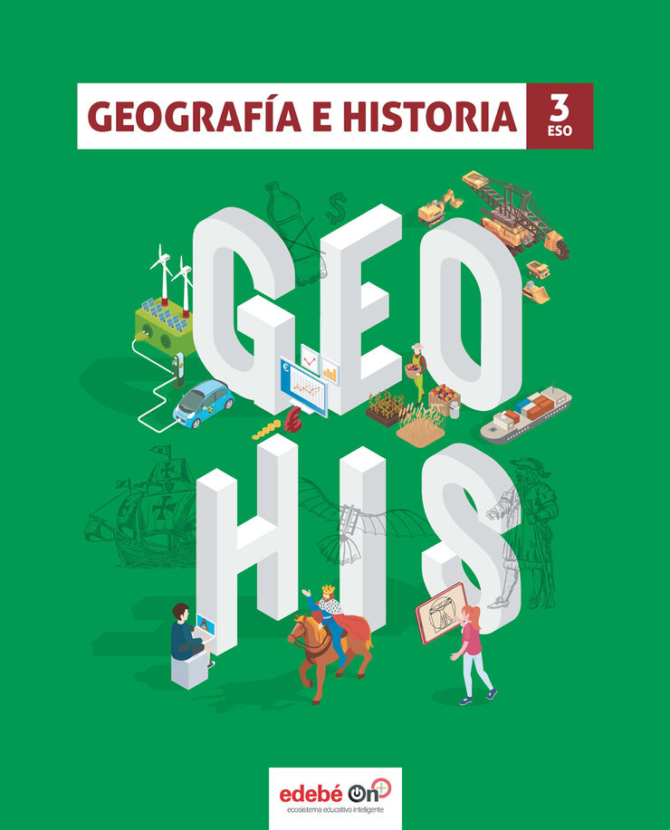 Geografía E Historia/20 Eso 3 Edebé 9788468347387