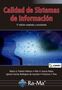Calidad de Sistemas de Informaci&oacute;n. 5&ordf; edici&oacute;n ampliada y actualizada